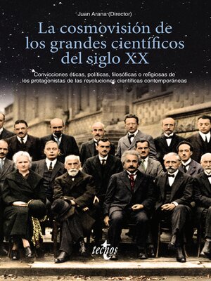 cover image of La cosmovisión de los grandes científicos del siglo XX